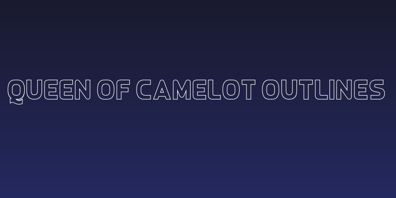 Queen of Camelot Outlines Social Header
