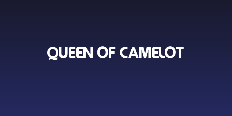 Queen of Camelot Social Header