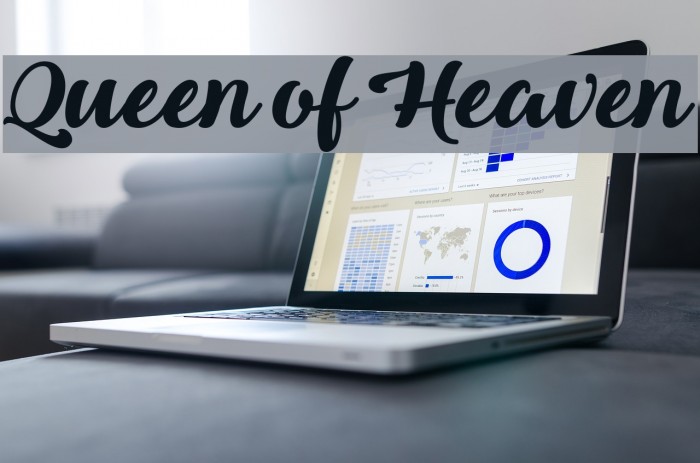 Queen of Heaven Font examples