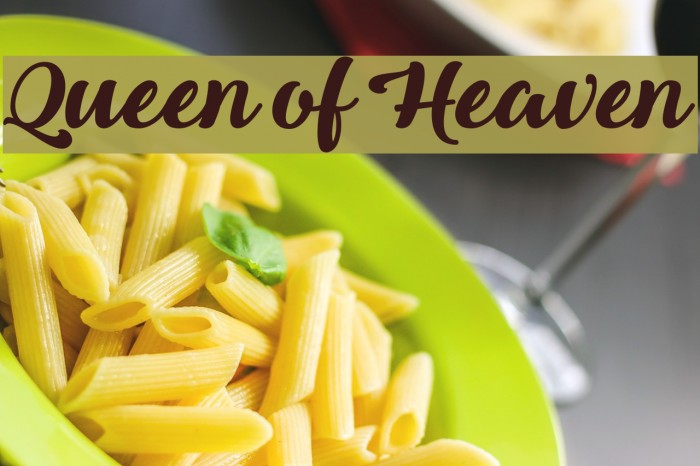 Queen of Heaven Font examples