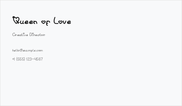 Queen of Love Business Card
