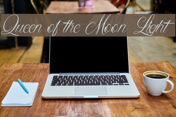 Queen of the Moon Light Font examples
