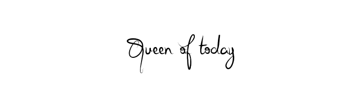 Queen of today  les polices de caractères gratuit tlcharger