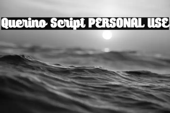 Querino Script PERSONAL USE Font examples