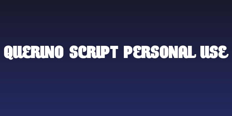 Querino Script PERSONAL USE Social Header