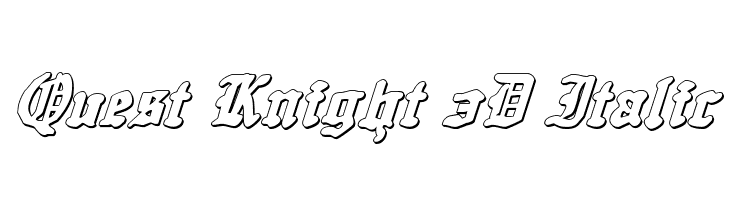 Quest Knight 3D Italic  لخطوط تنزيل