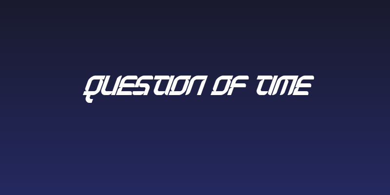 Question of time Social Header
