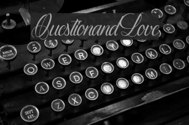 QuestionandLove Font examples