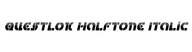 Questlok Halftone Italic  免费字体下载