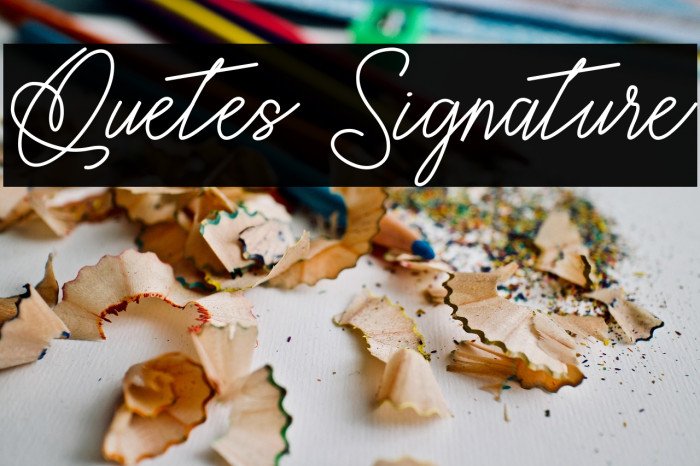 Quetes Signature Caratteri examples