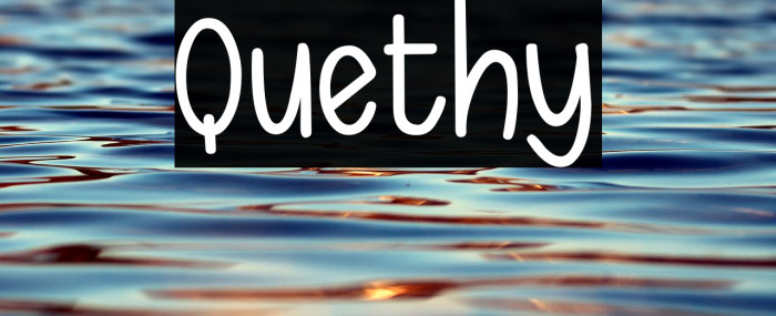 Quethy Font examples