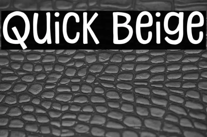 Quick Beige फ़ॉन्ट examples