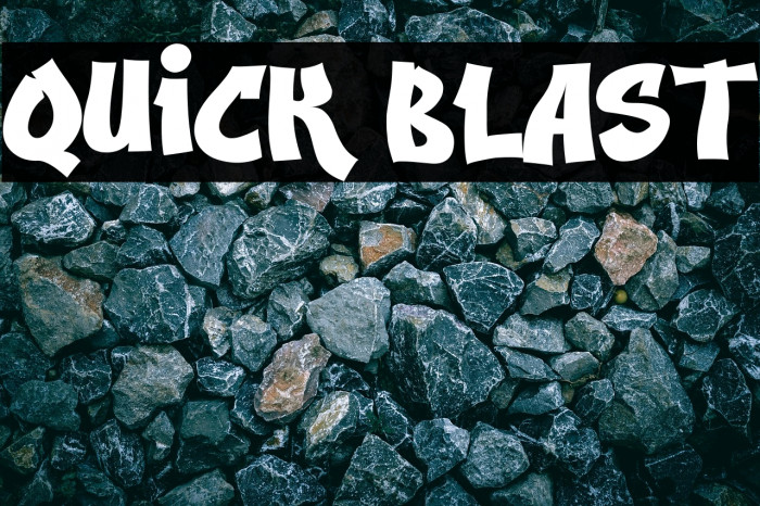 Quick Blast Example 3