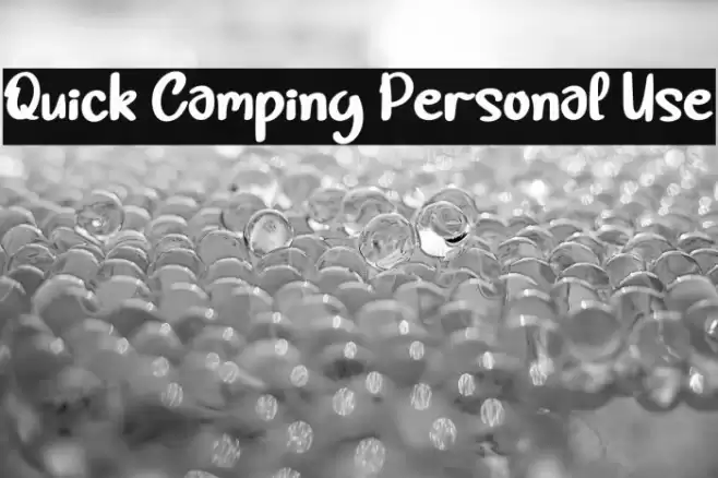 Quick Camping Personal Use Font examples