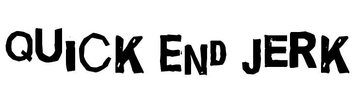 Quick End Jerk  免费字体下载