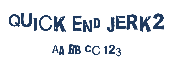 Quick End Jerk2 Font Preview