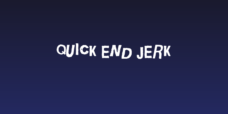 Quick End Jerk Social Header