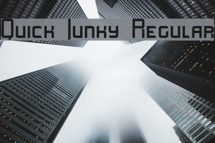 Quick Junky Regular Font examples