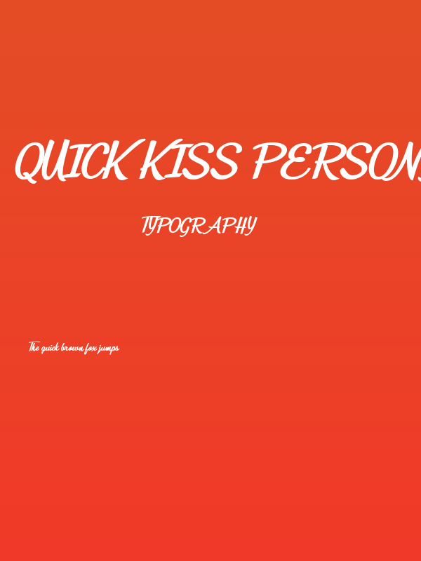 Quick Kiss Personal Use  Poster