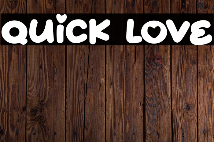 Quick Love Example 2