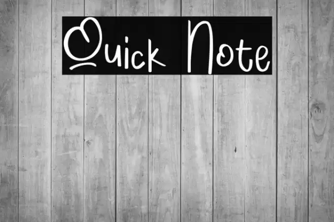 Quick Note Font examples