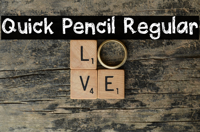 Quick Pencil Regular Font examples