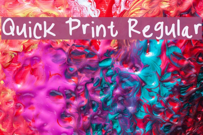 Quick Print Regular Font examples