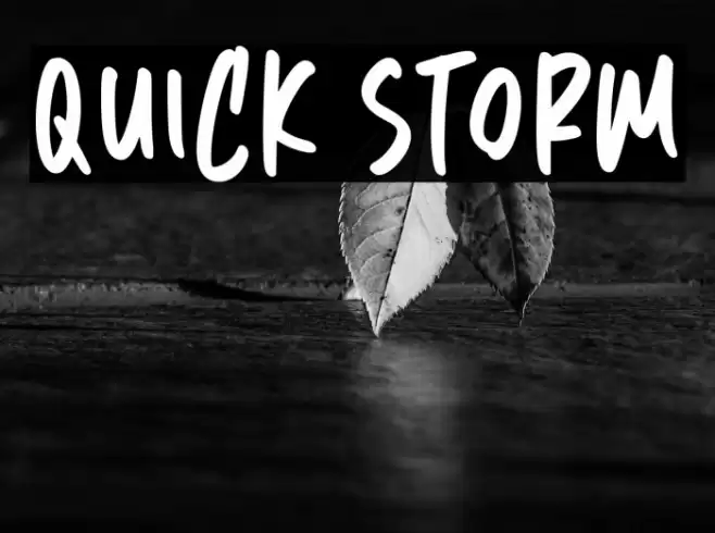 Quick Storm Font examples