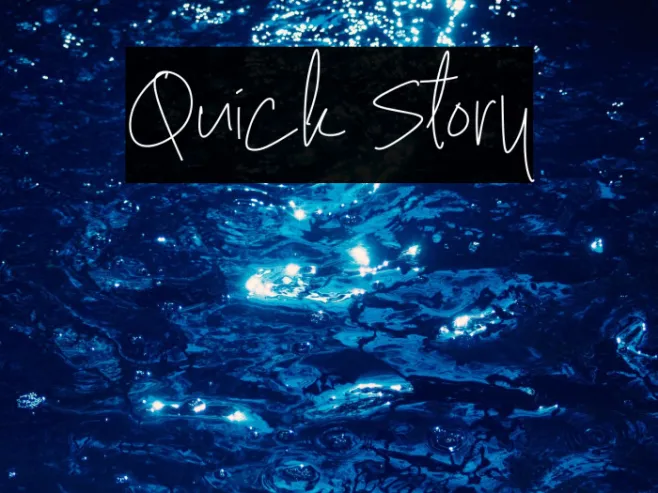 Quick Story Example 3