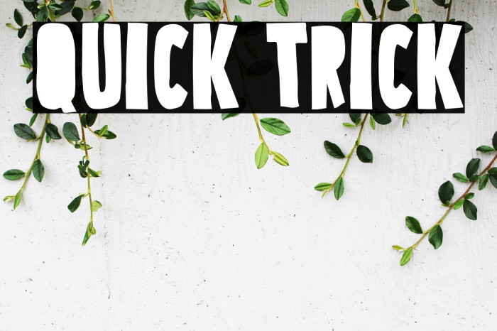 Quick Trick Example 2