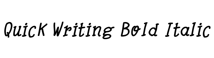 Quick Writing Bold Italic Font