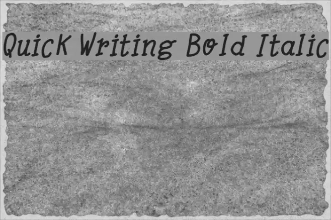 Quick Writing Bold Italic Font examples