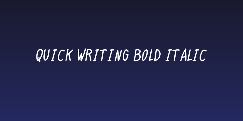 Quick Writing Bold Italic Social Header