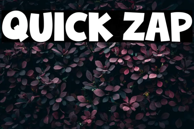 Quick Zap Example 3