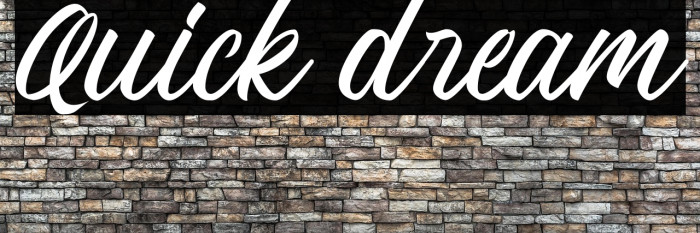 Quick dream Example 1