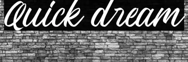 Quick dream Font examples