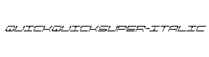 QuickQuick Super-Italic Schriftart