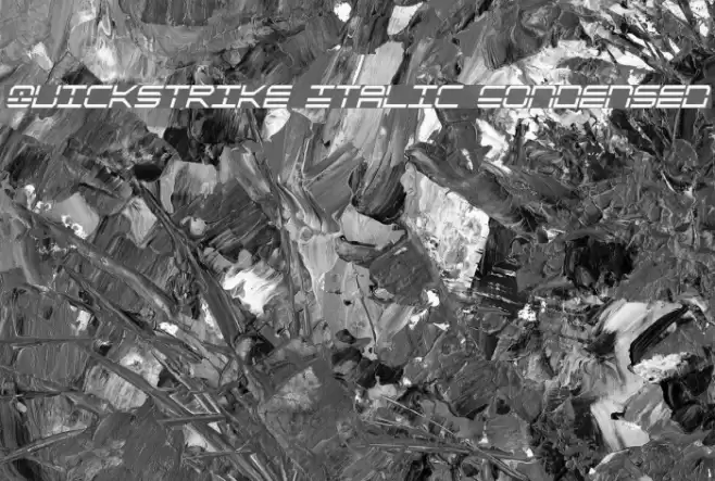 QuickStrike Italic Condensed Polices examples