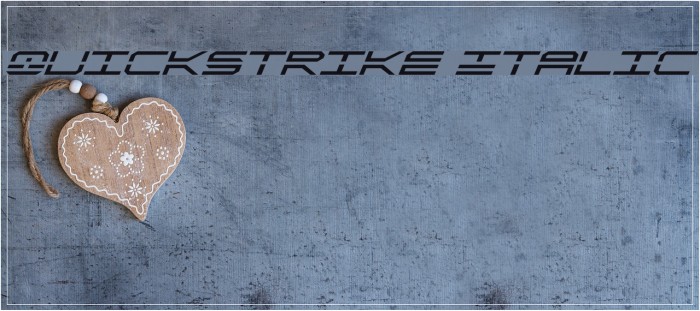 QuickStrike Italic フォント examples