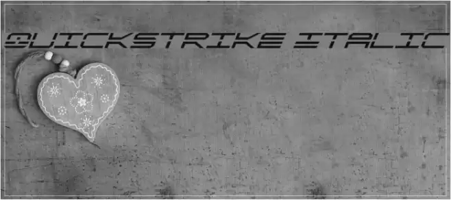 QuickStrike Italic フォント examples