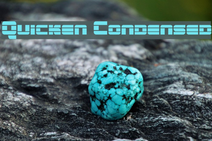 Quicken Condensed Font examples