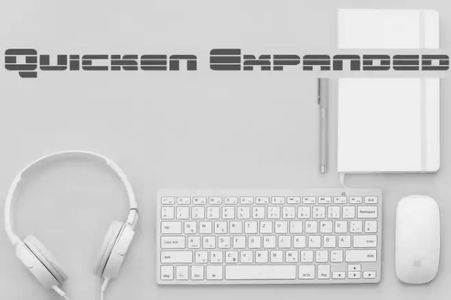 Quicken Expanded Font examples