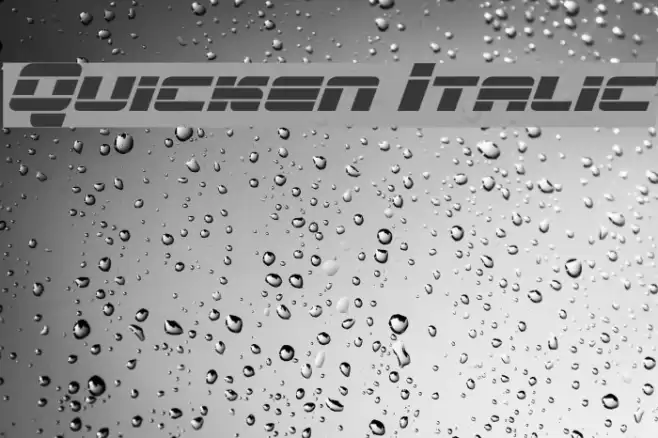 Quicken Italic Font examples