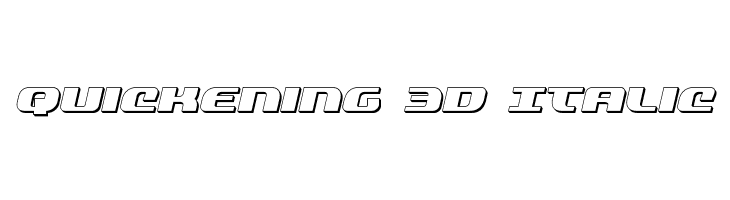 Quickening 3D Italic Font