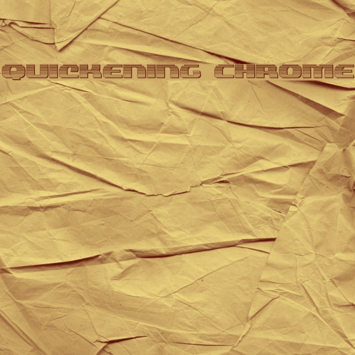 Quickening Chrome Font examples