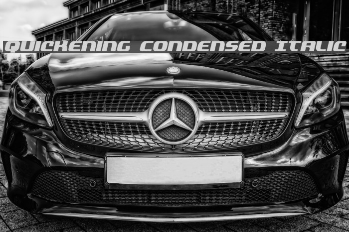 Quickening Condensed Italic Example 1