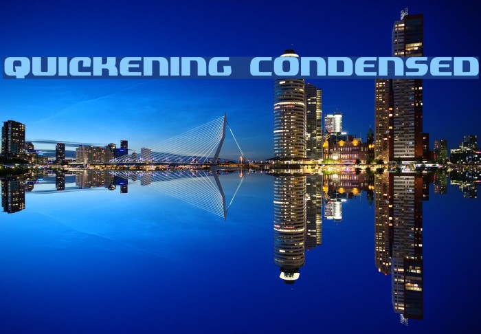 Quickening Condensed Font examples