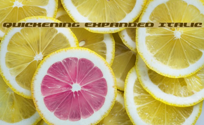 Quickening Expanded Italic Font examples