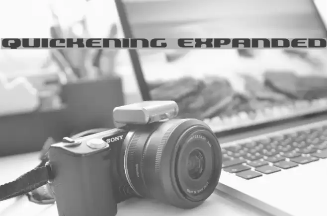 Quickening Expanded Font examples