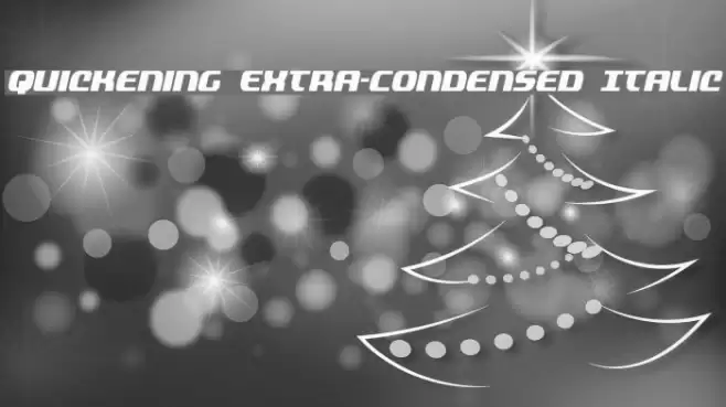 Quickening Extra-Condensed Italic Font examples